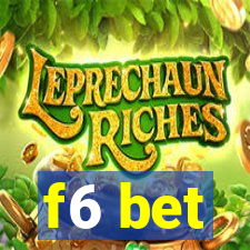 f6 bet